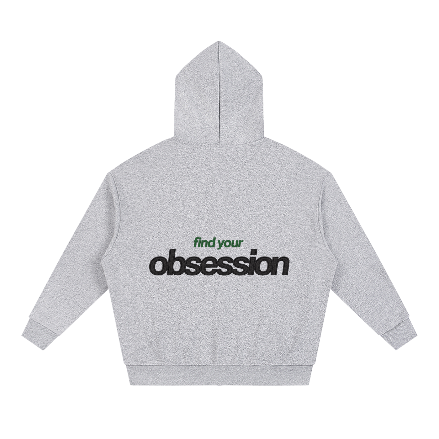 Full Zip Hoodie - Find your obsession